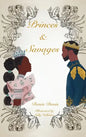 Princes and Savages - Hardcover