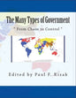 The Many Types of Government: From Chaos to Control - Paperback