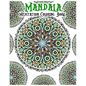 Mandala Meditation Coloring Book: 100+ Coloring Pages for Peace and Relaxation - Paperback