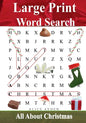 Large Print Word Search: All About Christmas - Paperback