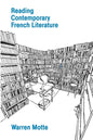 Reading Contemporary French Literature - Paperback