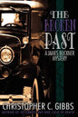 The Broken Past: A James Buckner Mystery - Paperback