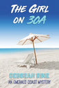 The Girl on 30A - Paperback