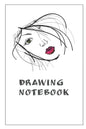 Drawing Notebook: Notebook With Matte Cover 6x9 With 120 Completely White Pages For Drawing, Coloring And Taking Notes - Paperback