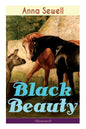 Black Beauty (Illustrated): Classic of World Literature - Paperback
