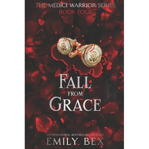 Fall From Grace: Book Four of The Medici Warrior Series - Paperback