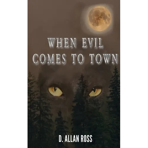 When Evil Comes to Town - Paperback