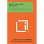 Evolution and Genetics: The Modern Theory of Evolution - Paperback