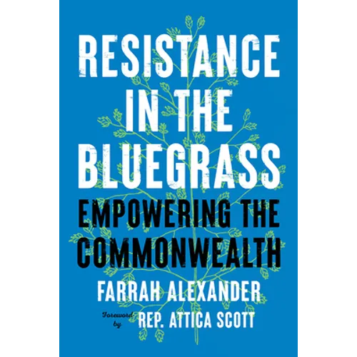 Resistance in the Bluegrass: Empowering the Commonwealth - Hardcover