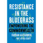 Resistance in the Bluegrass: Empowering the Commonwealth - Hardcover