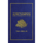 The Parentage and Siblings of Alfred Thompson Born in Connecticut in 1786 - Hardcover