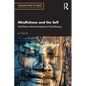 Mindfulness and the Self: Mindfulness-Informed Integrative Psychotherapy - Paperback
