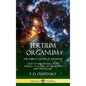 Tertium Organum, The Third Canon of Thought: A Key to the Enigmas of the World, A Classic of Theosophy and the Occult (Hardcover) - Hardcover
