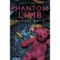 Phantom Limb: A Gripping Psychological Thriller - Paperback