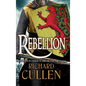 Rebellion - Hardcover