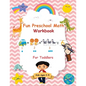 Fun Preschool Math Workbook For Toddlers: The Perfect Beginner Math Learning Book with Number Tracing, Counting, Coloring and Basic Arithmetic Activit - Paperback