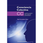 Consciencia Colectiva: ¡Hasta cuándo vas a seguir esperando? - Paperback