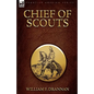Chief of Scouts-as Pilot to Emigrant and Government Trains, Across the Plains of the Western Frontier - Paperback