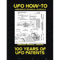 100 Years of UFO Patents: Scans of Government Archived Data on Advanced Tech - Paperback