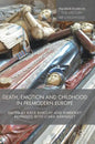 Death, Emotion and Childhood in Premodern Europe - Hardcover