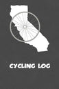 Cycling Log: California Cycling Log for tracking and monitoring your workouts and progress towards your bicycling goals. A great fi - Paperback