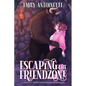 Escaping the Friendzone: A Daddy Dom Minotaur Romance - Paperback