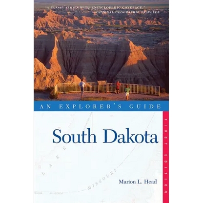An Explorer's Guide: South Dakota - Paperback