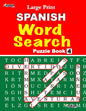 Large Print SPANISH WORD SEARCH: Vol. 4 - Paperback