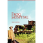 Frog Hospital - Paperback