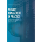 Project Management in Practice: A Guide for Effective Delivery of Capital Infrastructure - Hardcover