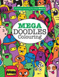 Mega Doodles Colouring ( Brilliant Colouring for Boys) - Paperback