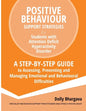 Positive Behaviour Support Strategies for Students with Attention Deficit Hyperactivity Disorder: A Step by Step Guide to Assessing, Preventing and Ma - Paperback