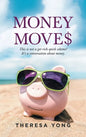Money Moves: This Is Not a Get-Rich-Quick Scheme! It's a Conversation About Money. - Hardcover
