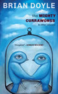The Mighty Currawongs - Paperback