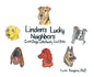 Linden's Lucky Neighbors: Cool Dogs with Really Cool Jobs - Hardcover