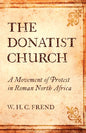 The Donatist Church - Hardcover