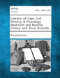 Library of Cape Cod History & Genealogy Sandwich and Bourne, Colony and Town Records. - Paperback