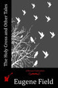 The Holy Cross and Other Tales - Paperback