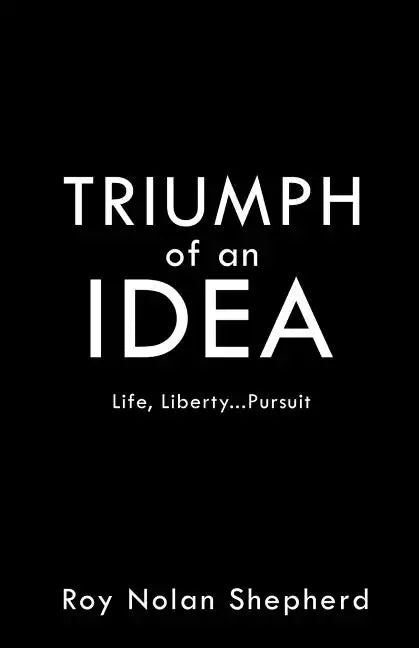 TRIUMPH of an IDEA - Paperback