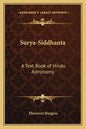 Surya-Siddhanta: A Text Book of Hindu Astronomy - Paperback