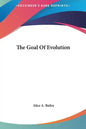 The Goal of Evolution - Hardcover
