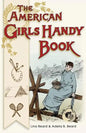American Girls Handy Book: How to Amuse Yourself and Others (Nonpareil Books) - Paperback