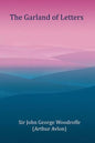 The Garland of Letters - Paperback