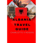 Albania Travel Guide: Great trip planner for beginners - Paperback
