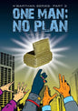 One Man: No Plan: Comedic sci fi - Paperback