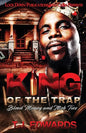 King of the Trap: Blood Money and Mob Ties - Paperback