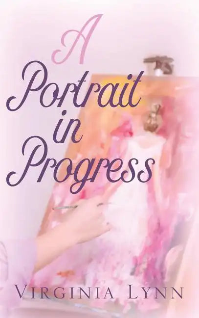 A Portrait in Progress - Hardcover