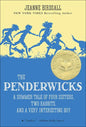 The Penderwicks: A Summer Tale of Four Sisters, Two Rabbits, and a Very Interesting Boy - Hardcover