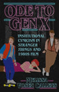 Ode to Gen X: Institutional Cynicism in Stranger Things and 1980s Film - Paperback