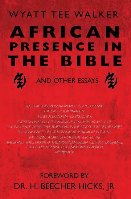 African Presence in the Bible: and Other Essays - Paperback